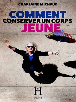 cover image of Comment conserver un corps jeune